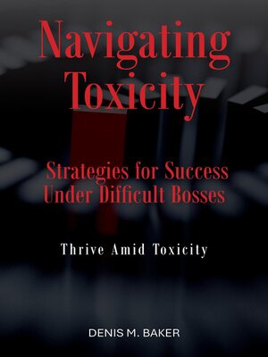 cover image of Navigating Toxicity